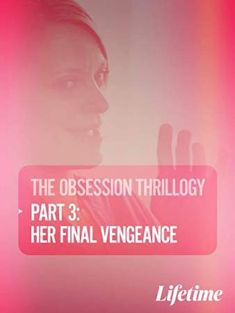 Одержимость: Ее последняя месть онлайн