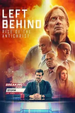 Оставленные позади: Восстание антихриста онлайн